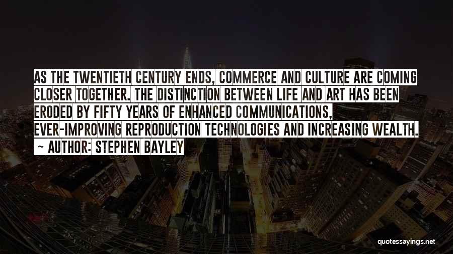 Increasing Technology Quotes By Stephen Bayley
