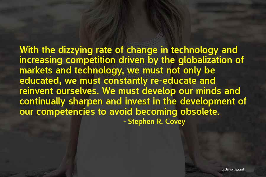 Increasing Technology Quotes By Stephen R. Covey Increasing Technology Quotes By Stephen R. Covey
