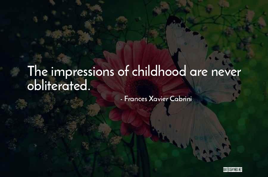Incredible Boys Quotes By Frances Xavier Cabrini Incredible Boys Quotes By Frances Xavier Cabrini