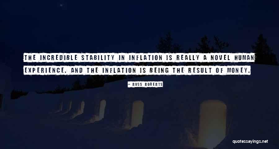 Incredible Human Being Quotes By Russ Roberts Incredible Human Being Quotes By Russ Roberts
