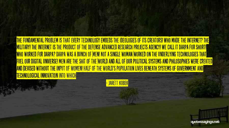 Incredible Woman Quotes By Jarett Kobek Incredible Woman Quotes By Jarett Kobek