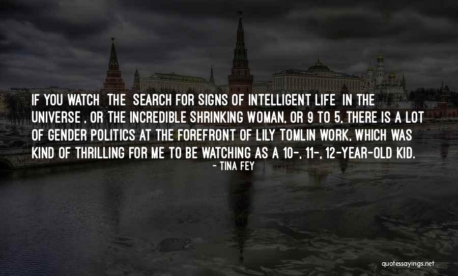 Incredible Woman Quotes By Tina Fey Incredible Woman Quotes By Tina Fey
