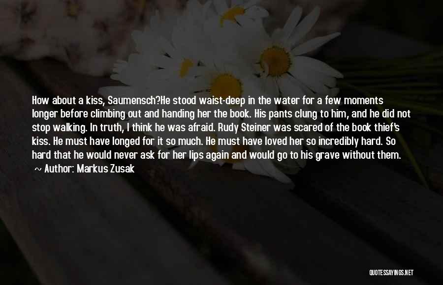 Incredibly Deep Quotes By Markus Zusak