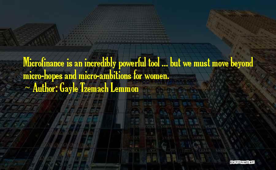 Incredibly Powerful Quotes By Gayle Tzemach Lemmon