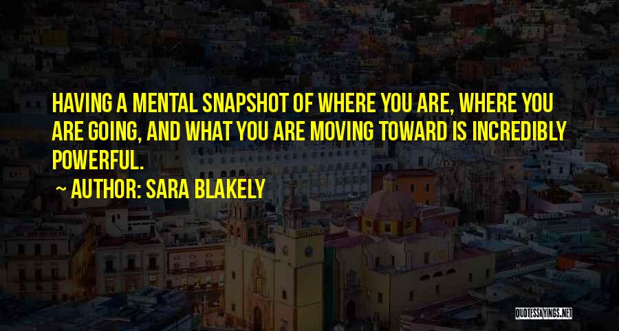 Incredibly Powerful Quotes By Sara Blakely