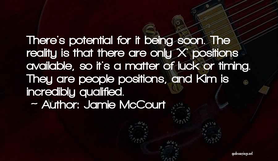 Incredibly Quotes By Jamie McCourt