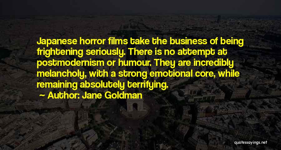 Incredibly Quotes By Jane Goldman