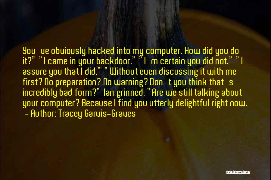 Incredibly Quotes By Tracey Garvis-Graves