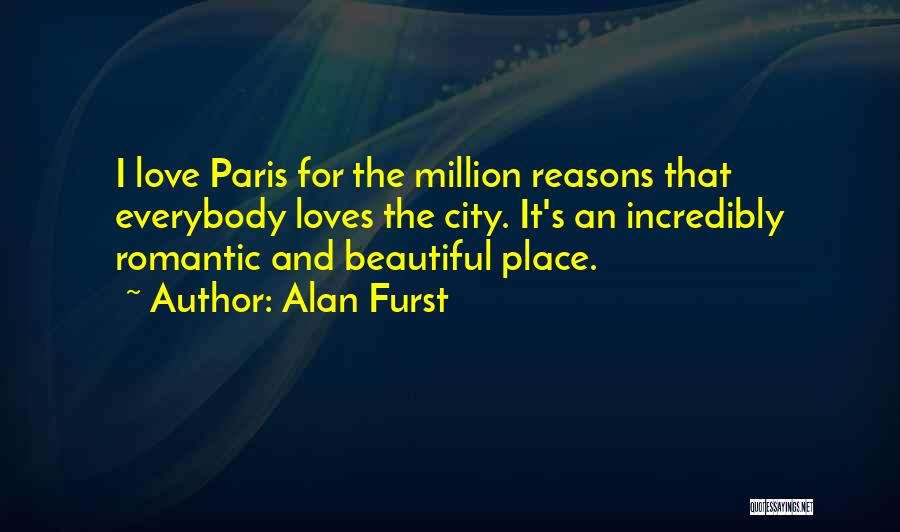 Incredibly Romantic Quotes By Alan Furst