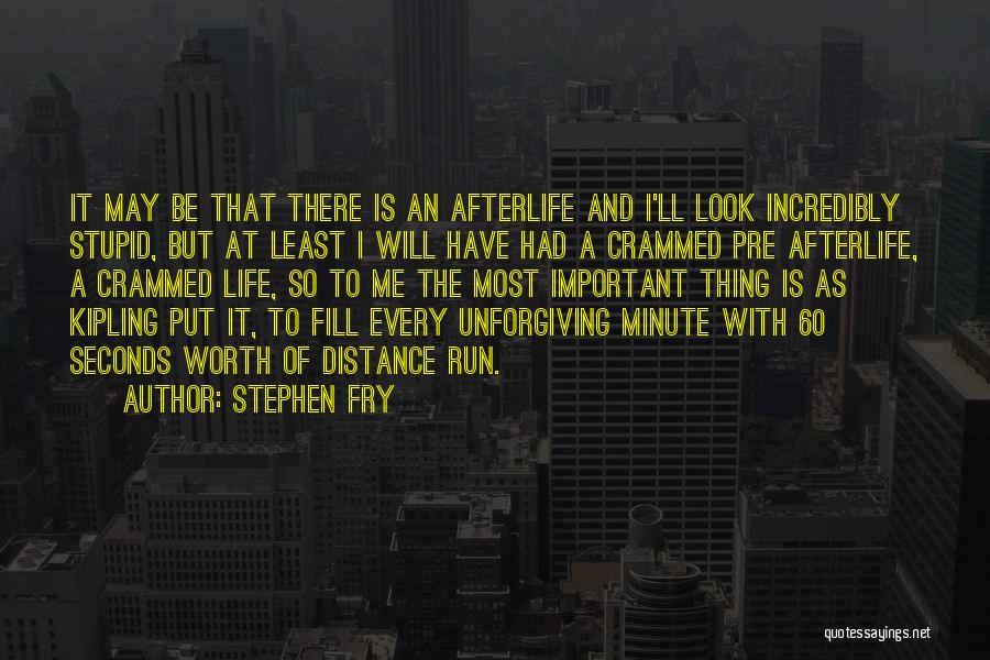 Incredibly Stupid Quotes By Stephen Fry