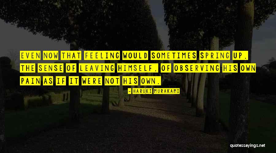 Incredulidade Sinonimos Quotes By Haruki Murakami Incredulidade Sinonimos Quotes By Haruki Murakami