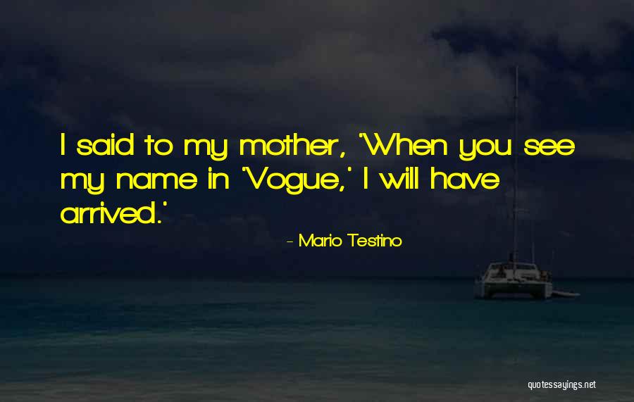 Incredulo Quotes By Mario Testino Incredulo Quotes By Mario Testino