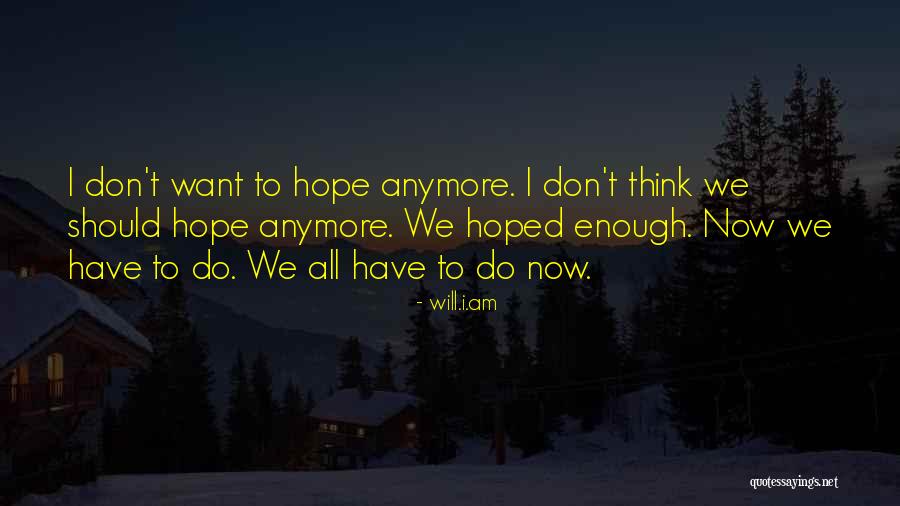 Incredulo Quotes By Will.i.am Incredulo Quotes By Will.i.am