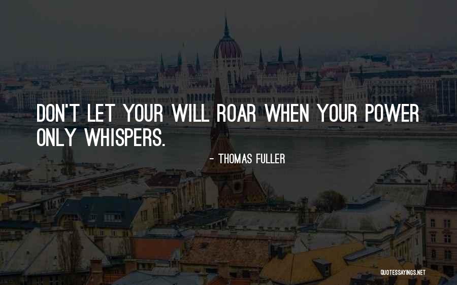 Increiblemente En Quotes By Thomas Fuller Increiblemente En Quotes By Thomas Fuller