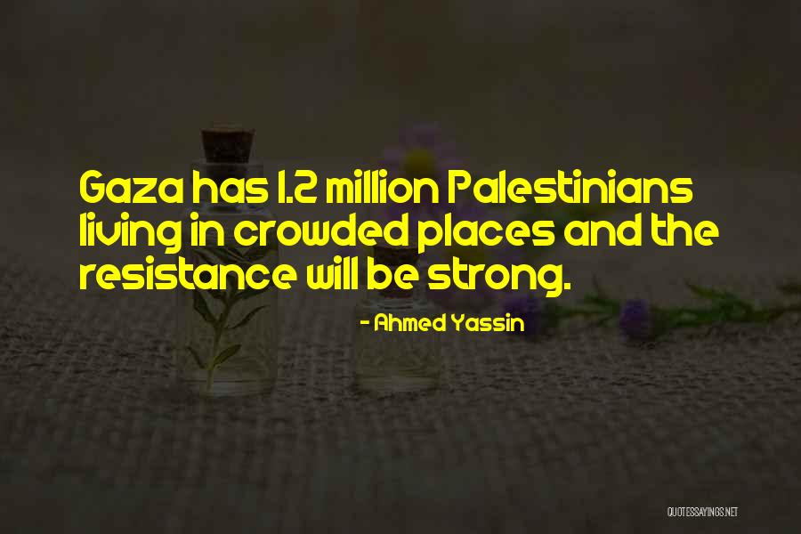 Increiblemente Hermosa Quotes By Ahmed Yassin Increiblemente Hermosa Quotes By Ahmed Yassin