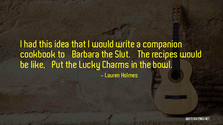 Increiblemente Sinonimos Quotes By Lauren Holmes Increiblemente Sinonimos Quotes By Lauren Holmes