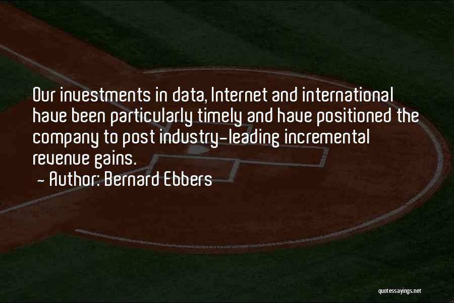 Incremental Quotes By Bernard Ebbers