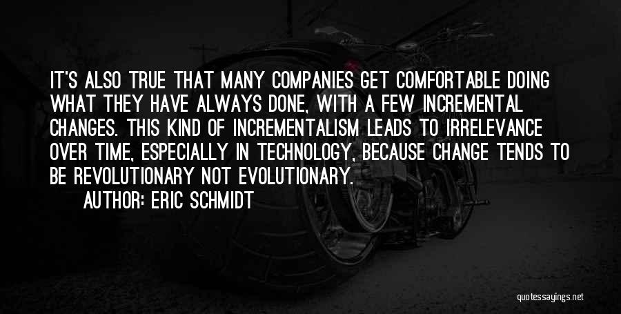 Incremental Quotes By Eric Schmidt
