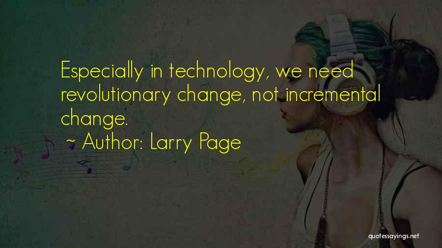 Incremental Quotes By Larry Page