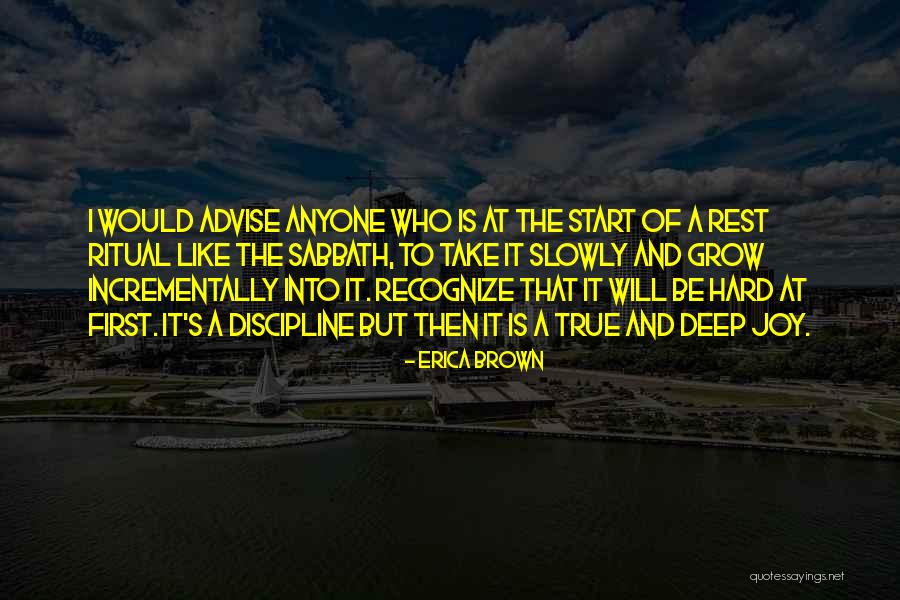 Incrementally Quotes By Erica Brown Incrementally Quotes By Erica Brown