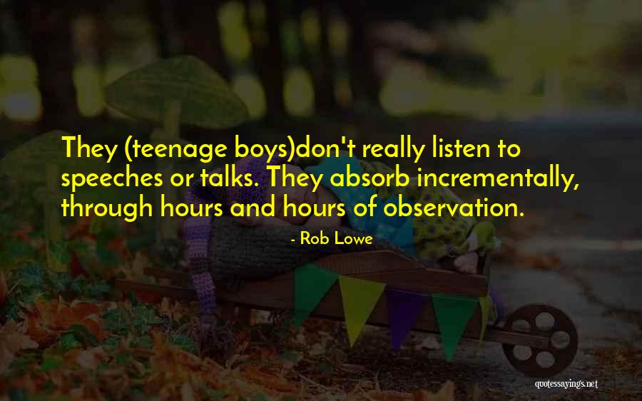 Incrementally Quotes By Rob Lowe Incrementally Quotes By Rob Lowe