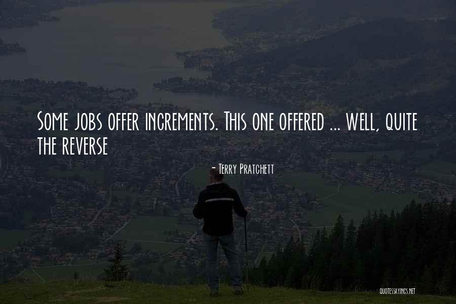Increments Quotes By Terry Pratchett Increments Quotes By Terry Pratchett