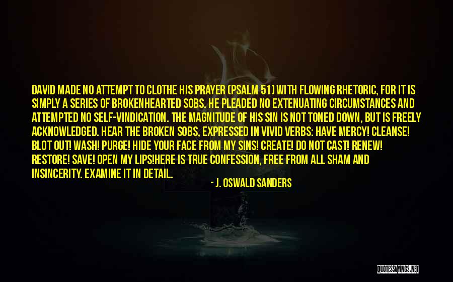 Incrimination Define Quotes By J. Oswald Sanders Incrimination Define Quotes By J. Oswald Sanders