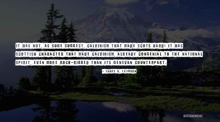 Incrinate Quotes By James G. Leyburn Incrinate Quotes By James G. Leyburn