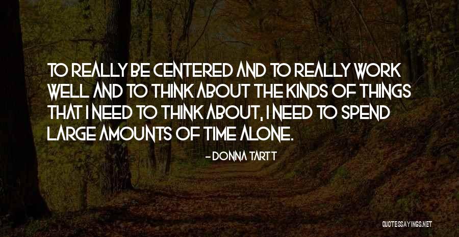 Incrowd Research Quotes By Donna Tartt Incrowd Research Quotes By Donna Tartt