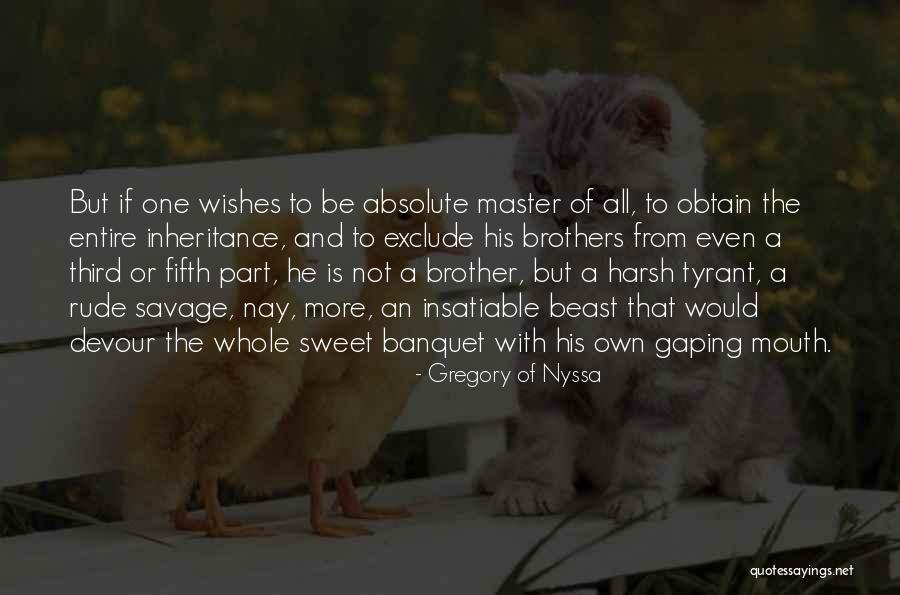 Incroyable Mais Quotes By Gregory Of Nyssa Incroyable Mais Quotes By Gregory Of Nyssa