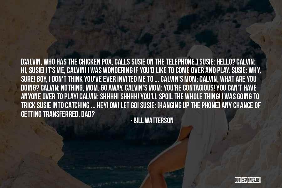 Incrustado A Mano Quotes By Bill Watterson Incrustado A Mano Quotes By Bill Watterson