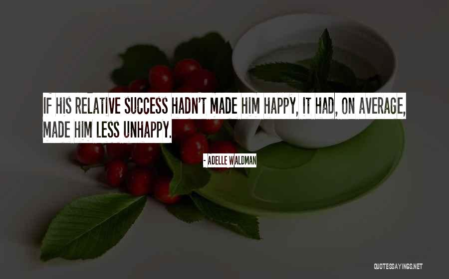 Incubar En Quotes By Adelle Waldman Incubar En Quotes By Adelle Waldman