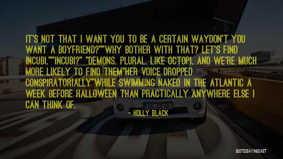 Incubi Quotes By Holly Black Incubi Quotes By Holly Black