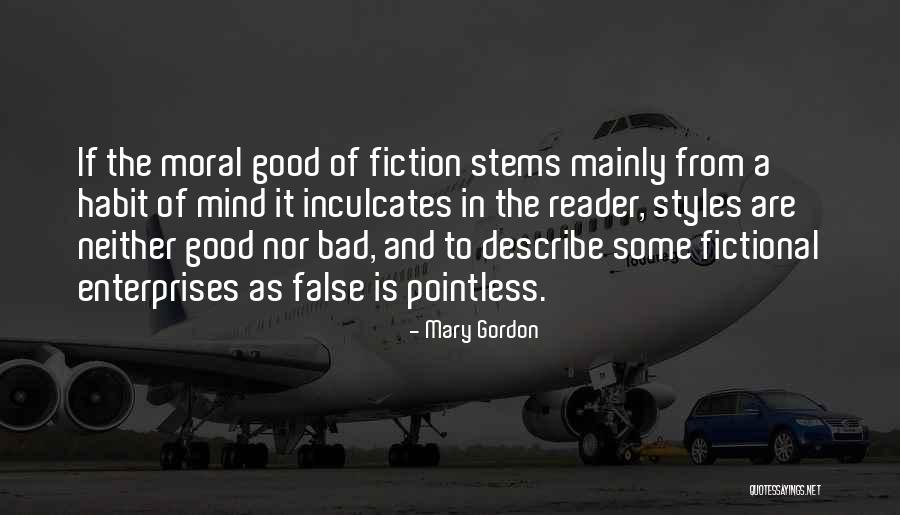 Inculcates Quotes By Mary Gordon Inculcates Quotes By Mary Gordon