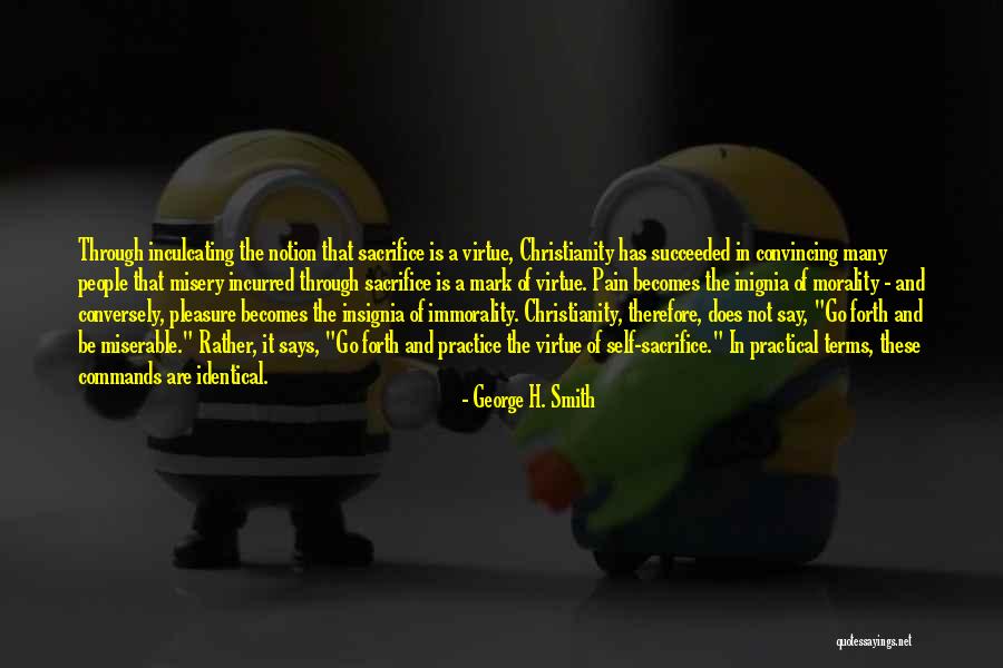 Inculcating Quotes By George H. Smith Inculcating Quotes By George H. Smith
