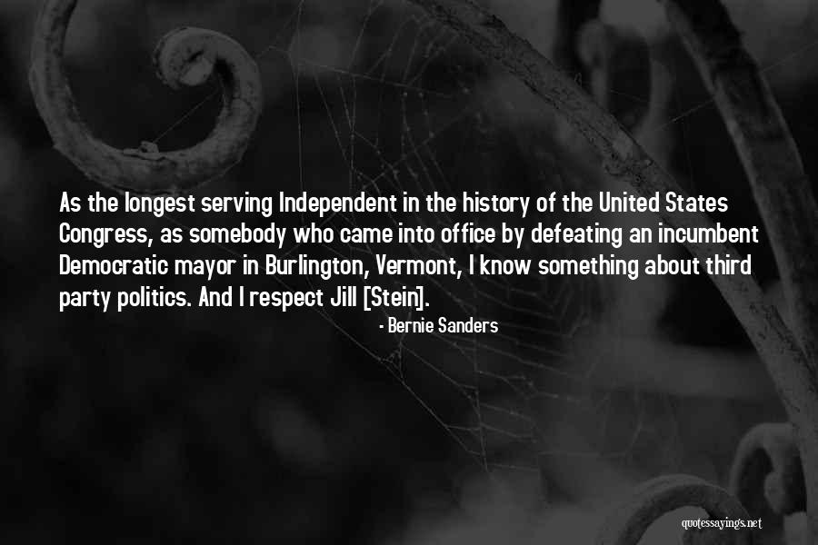 Incumbent Quotes By Bernie Sanders Incumbent Quotes By Bernie Sanders