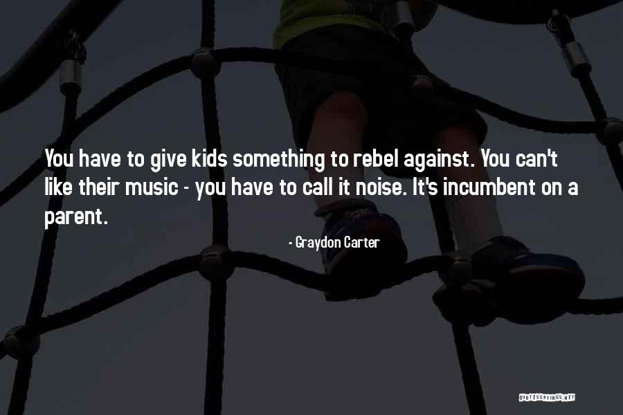 Incumbent Quotes By Graydon Carter Incumbent Quotes By Graydon Carter