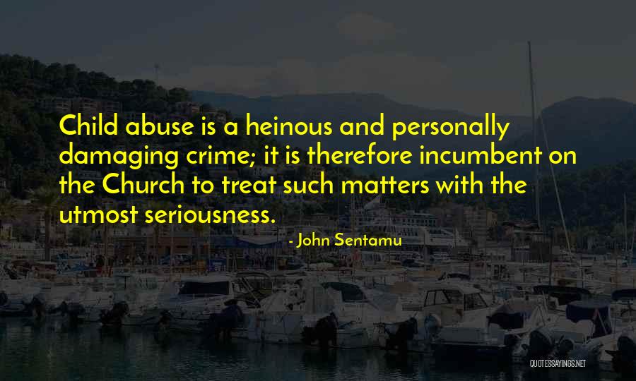 Incumbent Quotes By John Sentamu Incumbent Quotes By John Sentamu