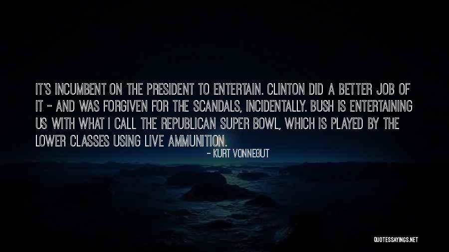 Incumbent Quotes By Kurt Vonnegut Incumbent Quotes By Kurt Vonnegut