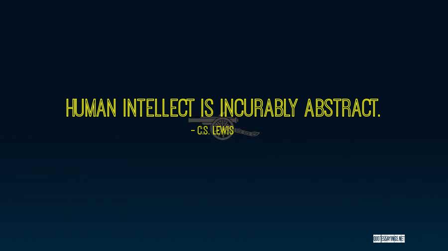 Incurably Quotes By C.S. Lewis Incurably Quotes By C.S. Lewis
