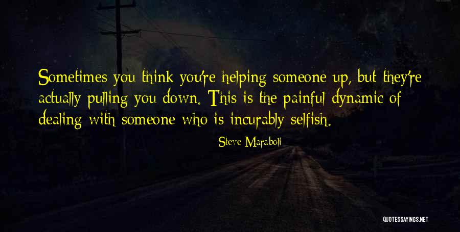 Incurably Quotes By Steve Maraboli Incurably Quotes By Steve Maraboli