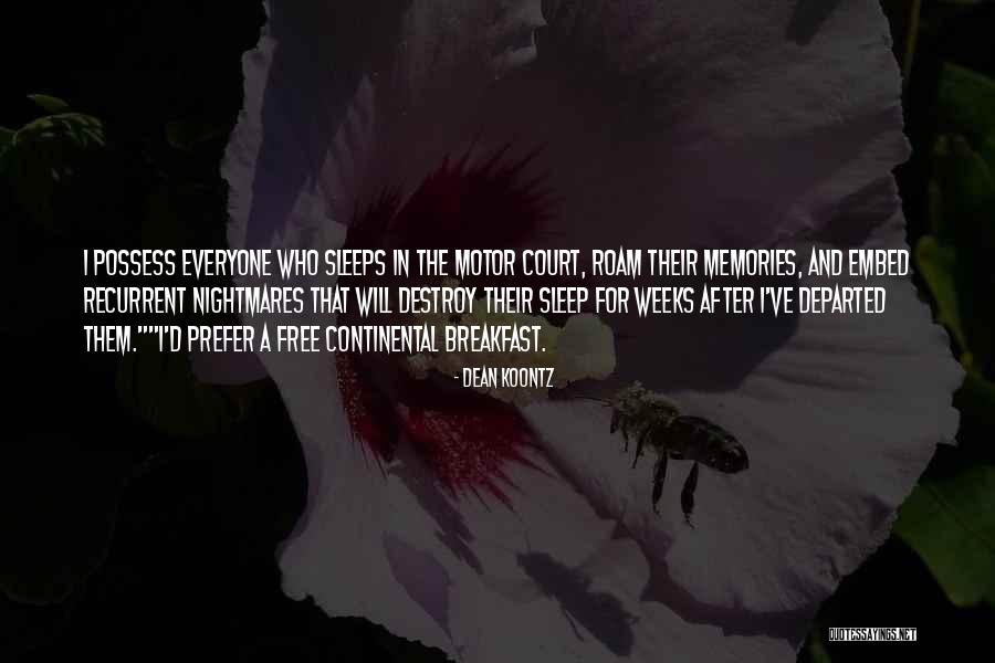 Incurcatura Quotes By Dean Koontz Incurcatura Quotes By Dean Koontz
