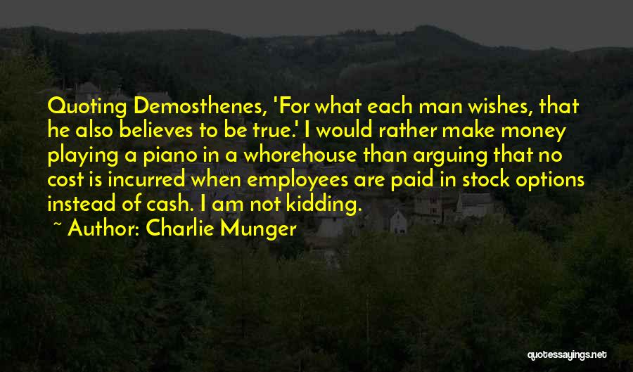 Incurred Quotes By Charlie Munger