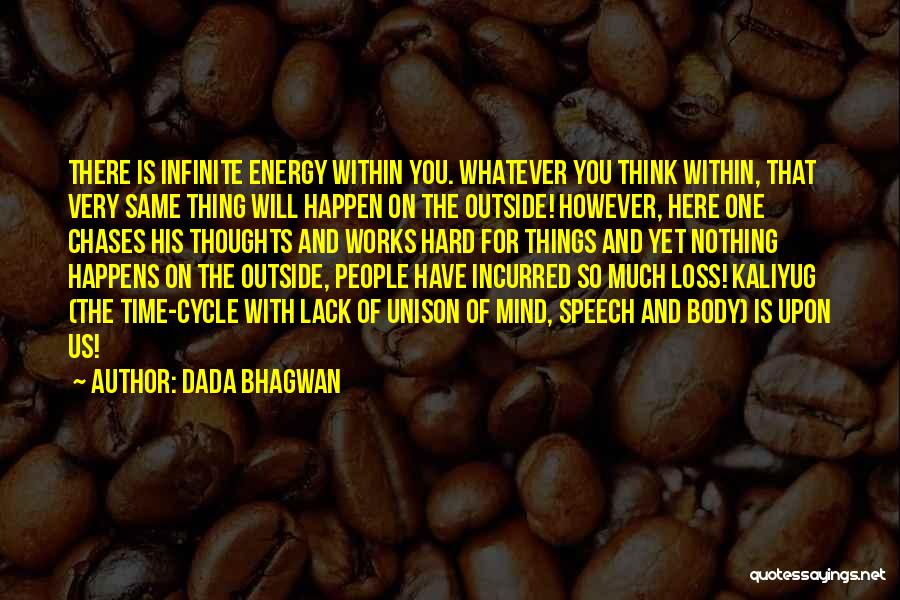 Incurred Quotes By Dada Bhagwan