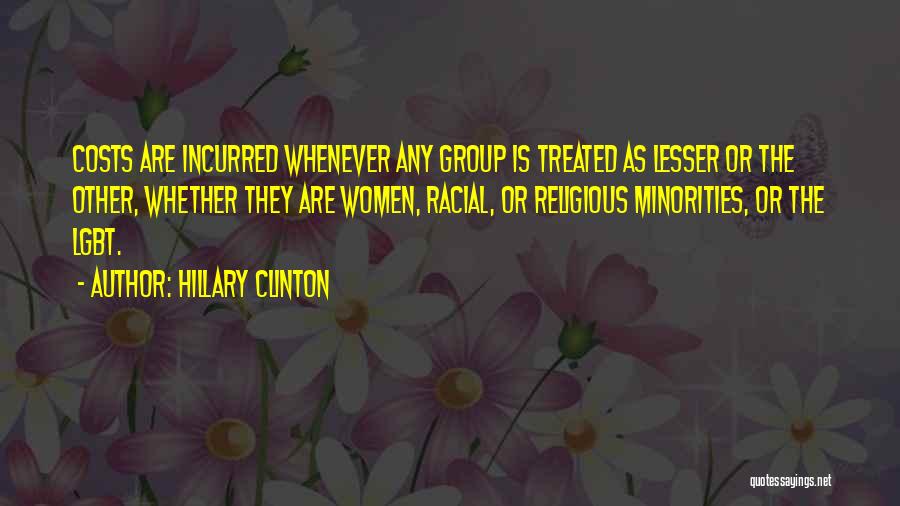 Incurred Quotes By Hillary Clinton