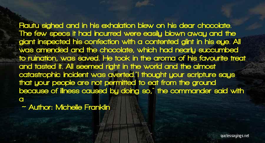 Incurred Quotes By Michelle Franklin