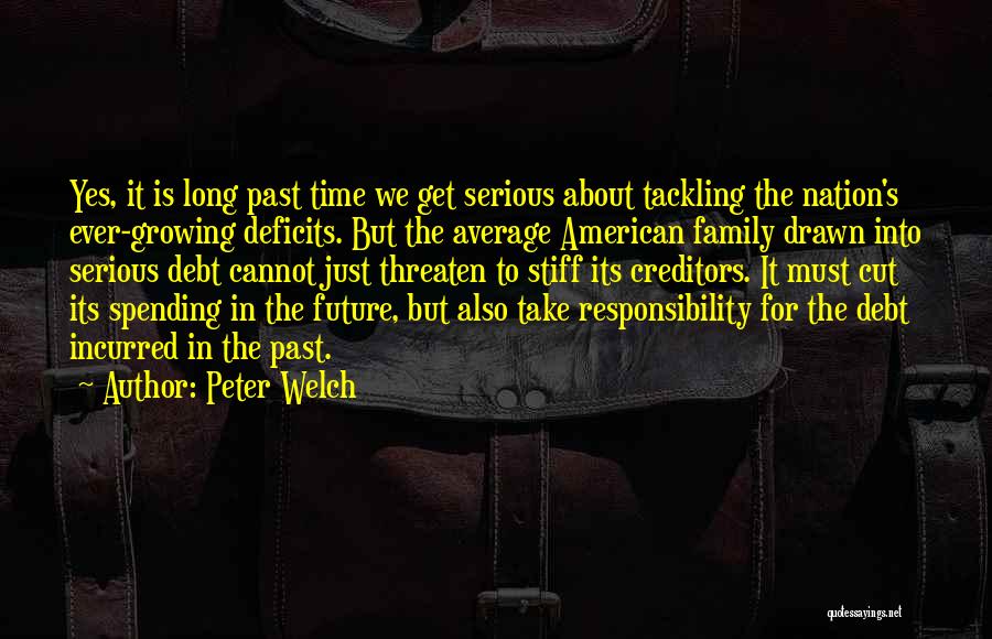 Incurred Quotes By Peter Welch