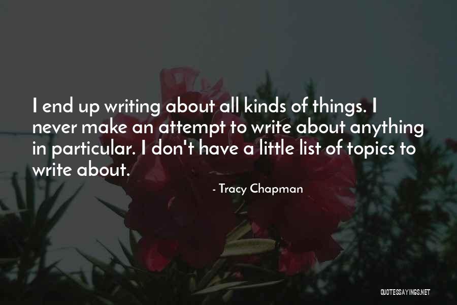 Ind T K Bel Quotes By Tracy Chapman Ind T K Bel Quotes By Tracy Chapman