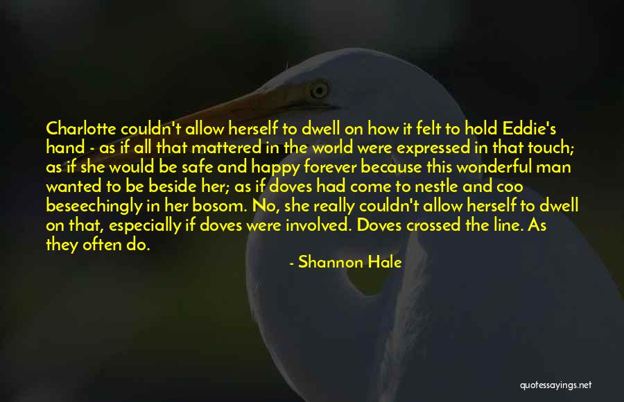 Indagar Una Quotes By Shannon Hale Indagar Una Quotes By Shannon Hale