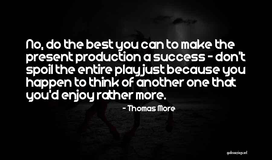 Indagare Santa Barbara Quotes By Thomas More Indagare Santa Barbara Quotes By Thomas More